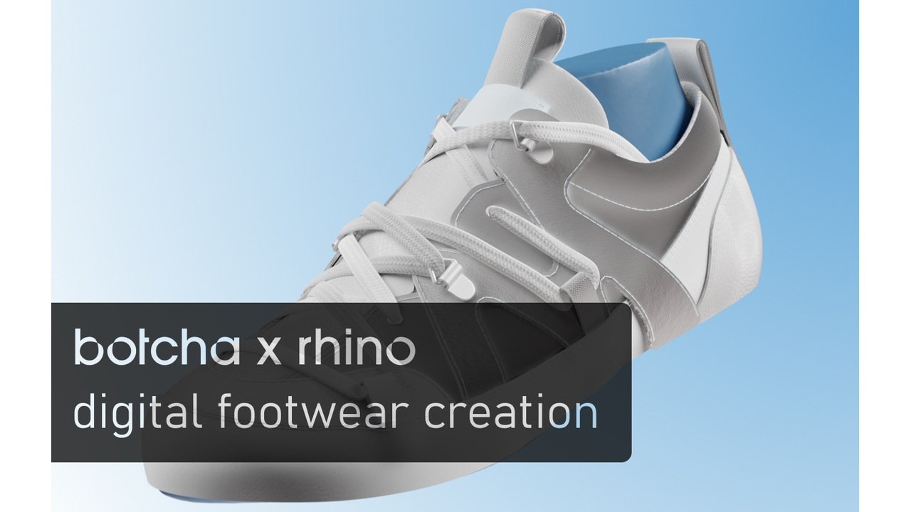 food4Rhino webinar: Digital Footwear Creation with Botcha x Rhino ...